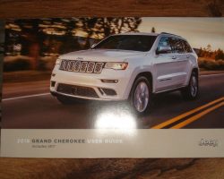 2018 Jeep Grand Cherokee Owner's Operator Manual User Guide Includes SRT