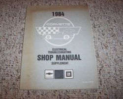 1984 Chevrolet Corvette Electrical Wiring Diagram Troubleshooting Service Manual Supplement