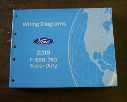 2018 Ford F-750 Truck Wiring Diagram Manual