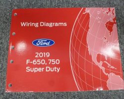 2019 Ford F-650 & F-750 Truck Wiring Diagram Manual