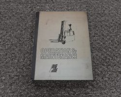 BIG JOE E30 ETRUCK FORKLIFT Owner Operator Maintenance Manual