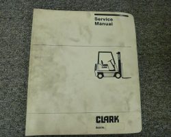 CLARK C15CL FORKLIFT Shop Service Repair Manual