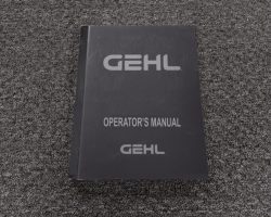 GEHL DL1055 TELEHANDLER Owner Operator Maintenance Manual