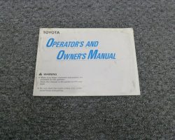 Toyota 02-3FD40 Forklift Owner Operator Maintenance Manual