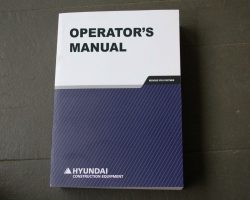 Hyundai ROBEX250LC-7A HIGH CHASSIS  Excavator Owner Operator Maintenance Manual