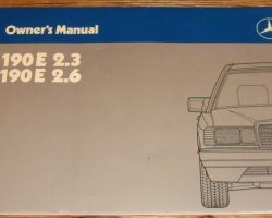 1987 Mercedes Benz 190E 2.3 & 190E 2.6 Owner's Manual