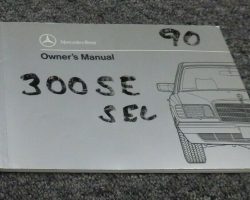 1990 Mercedes Benz 300SE & 300SEL Owner's Manual