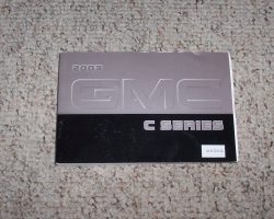 2003 GMC Topkick C-Series Owner's Manual