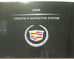 2005 Cadillac CTS Navigation System Owner's Manual