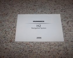 2006 Hummer H2 Navigation System Owner's Manual