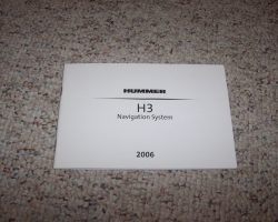 2006 Hummer H3 Navigation System Owner's Manual