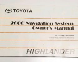 2006 Toyota Highlander Hybrid Navigation System Owner's Manual