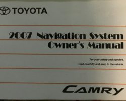 2007 Toyota Camry Hybrid Navigation System Owner's Manual