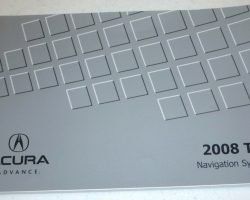 2008 Acura TL Navigation System Owner's Manual