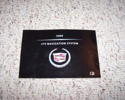 2008 Cadillac CTS Navigation System Owner's Manual