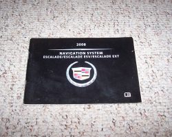 2008 Cadillac Escalade Navigation System Owner's Manual