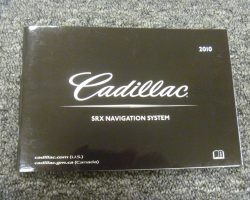 2010 Cadillac SRX Navigation System Owner's Manual