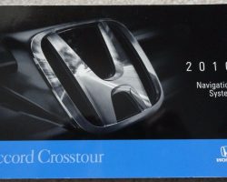 2010 Honda Accord Crosstour Navigation System Owner's Manual