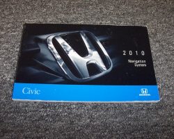 2010 Honda Civic Navigation System Owner's Manual