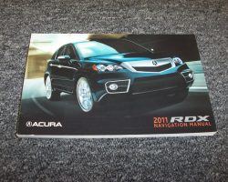 2011 Acura RDX Navigation System Owner's Manual
