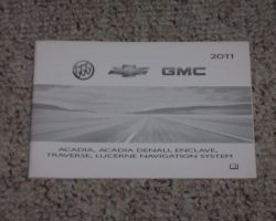 2011 Buick Enclave Navigation System Owner's Manual