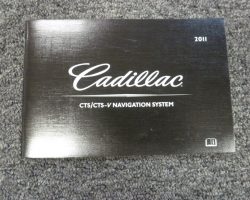 2011 Cadillac CTS & CTS-V Navigation System Owner's Manual