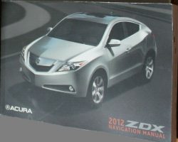 2012 Acura ZDX Navigation System Owner's Manual