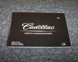 2012 Cadillac CTS & CTS-V Navigation System Owner's Manual