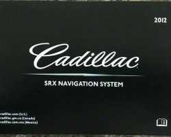 2012 Cadillac SRX Navigation System Owner's Manual