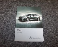 2012 Mercedes Benz R350 R-Class Owner's Operator Manual User Guide