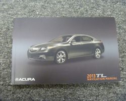2013 Acura TL Navigation System Owner's Manual
