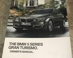 2013 BMW 535i, 535xi, 550i & 550xi 5-Series Gran Turismo Owner's Manual