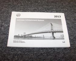 2013 Buick Lacrosse Infotainment System Owner's Manual