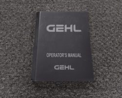 Gehl 4635SX Skid Steers Owner Operator Maintenance Manual