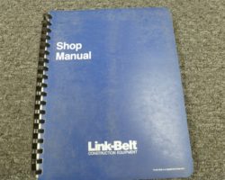 Link-Belt 130 X4 Excavators Shop Service Repair Manual