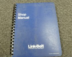 Link-Belt 245X4LCAEA Excavators Shop Service Repair Manual