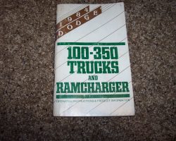 1984 Dodge Ram Truck 150 250 350 & Ramcharger Owner's Manual