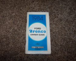 1984 Ford Bronco Owner's Manual