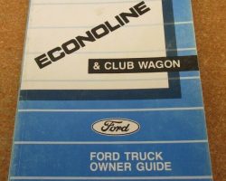 1987 Ford E-Series E-150 E-250 E-350 Econoline Owner's Manual