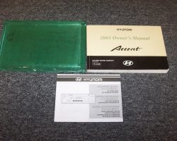 2003 Hyundai Accent Owner's Manual Set