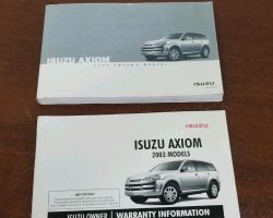 2003 Isuzu Axiom Owner's Manual Set