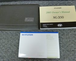 2005 Hyundai XG350 Owner's Manual Set