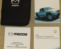 2005 Mazda B Series Truck Owner's Manual Set