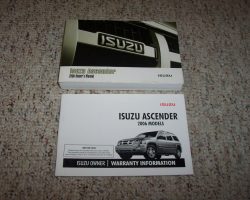 2006 Isuzu Ascender Owner's Manual Set