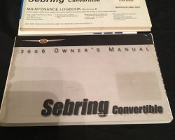 2006 Chrysler Sebring Convertible Owner's Operator Manual User Guide Set