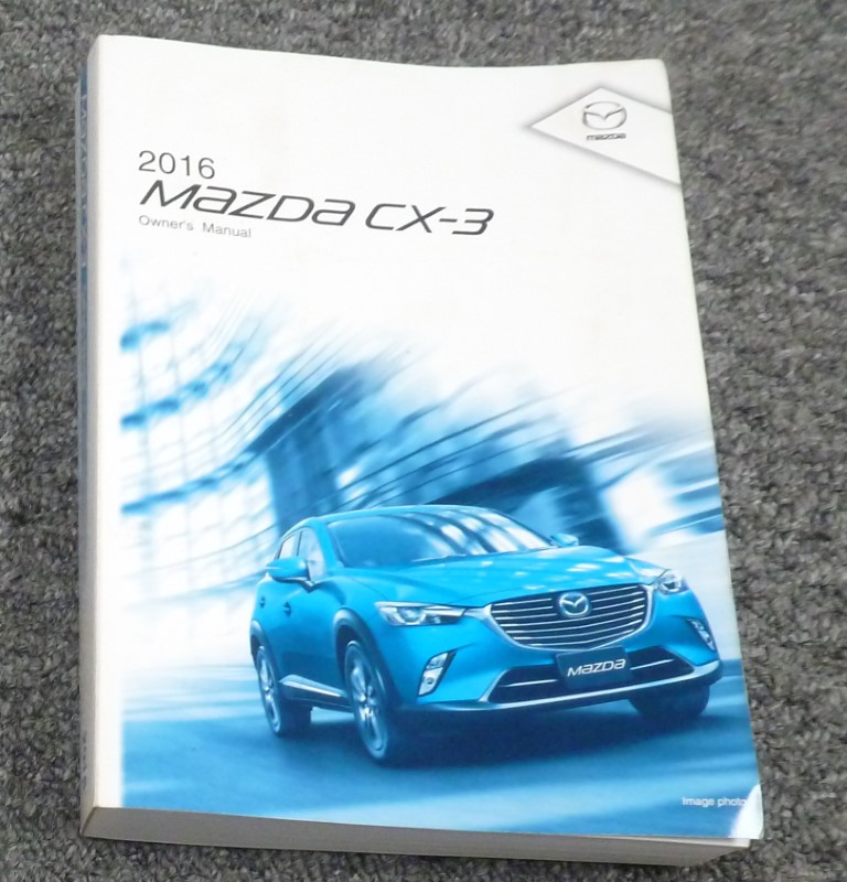 2016 Mazda CX3 Owner’s Manual DIY Repair Manuals