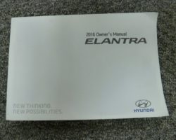 2016 Hyundai Elantra Sedan & Coupe Owner's Manual