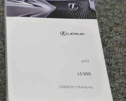 2019 Lexus LS500 & LS500h Owner's Manual