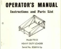 Farmhand 1PD1101273 Operator Manual - F10-D Heavy Duty Loader (mounted, eff sn 8368, 1973)