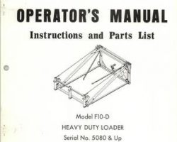 Farmhand 1PD110470 Operator Manual - F10-D Heavy Duty Loader (mounted, eff sn 5080, 1970)
